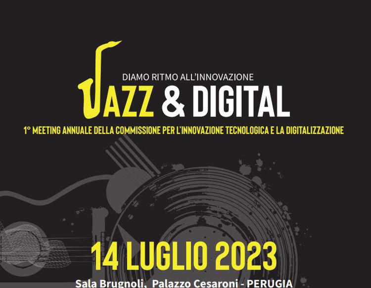 A Perugia Jazz & Digital: diamo ritmo all’innovazione