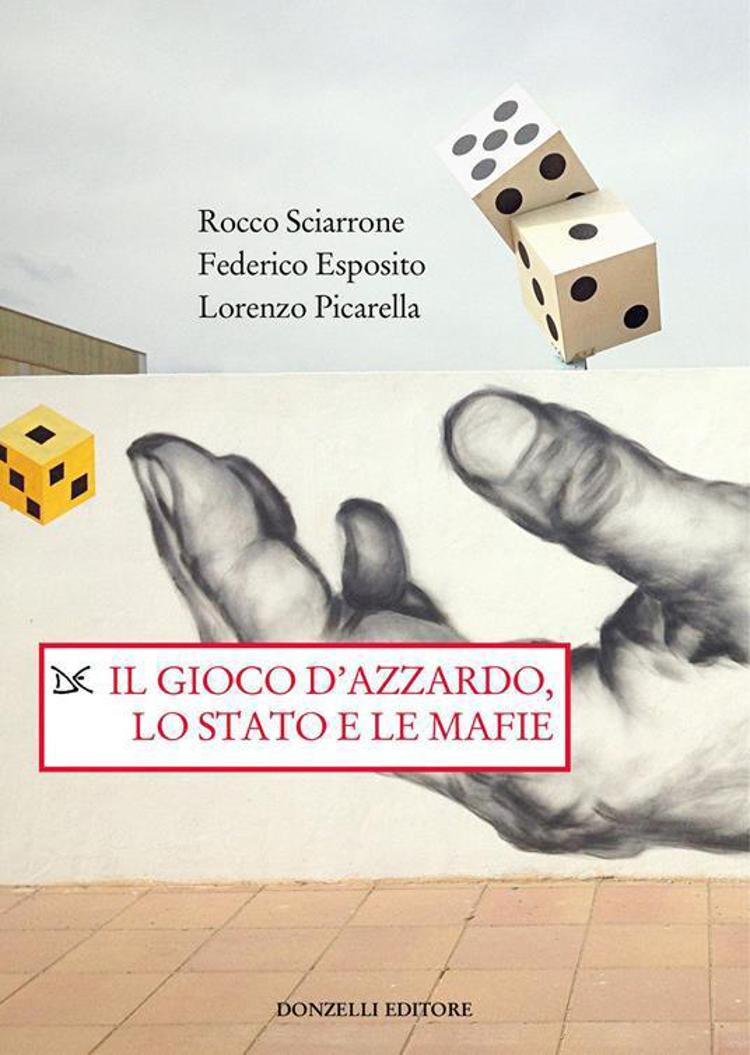 Il libro inchiesta di Sciarrone Esposito e Picarella getta nuova luce su un mercato da 130 mld l'anno.