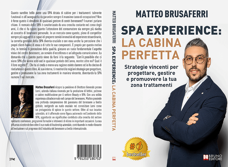 Matteo Brusaferri“Spa Experience: La Cabina Perfetta”: il Bestseller su come promuovere le cabine per i trattamenti in modo vincente