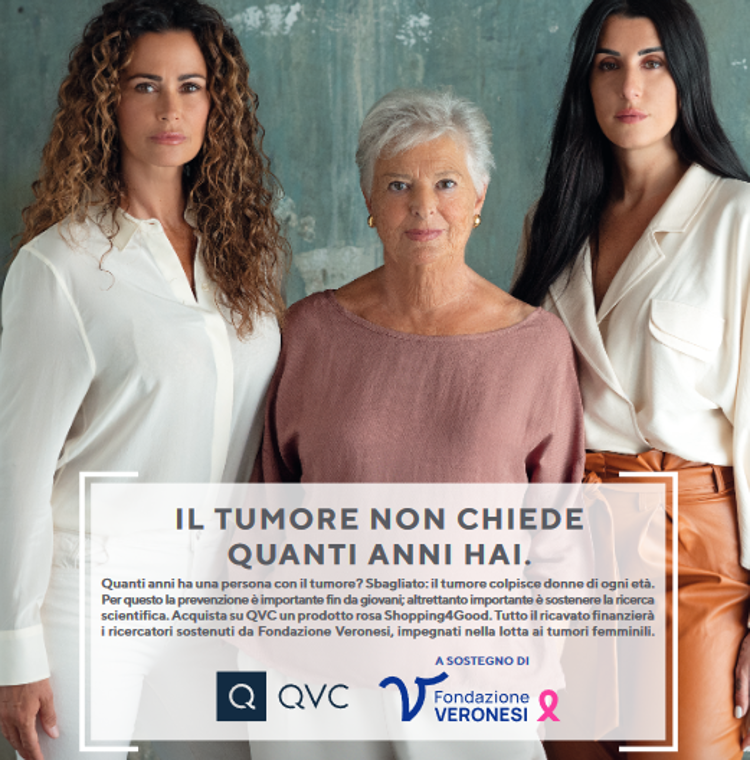 QVC Italia con la Fondazione Veronesi per la ricerca oncologica femminile