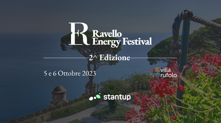 Torna il Ravello Energy Festival: il Salotto dell’Energia Italiana. Appuntamento il 5 e 6 ottobre