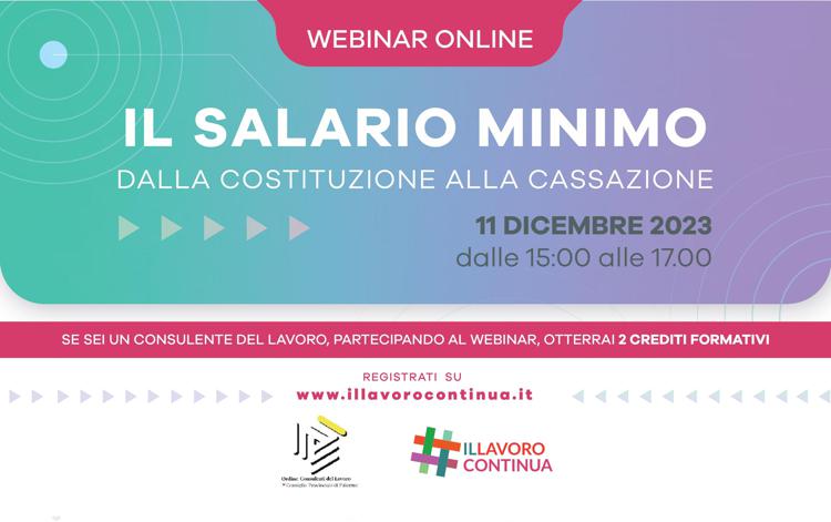 Salario minimo: da Costituzione a Cassazione, se ne discute al webinar de #IlLavoroContinua