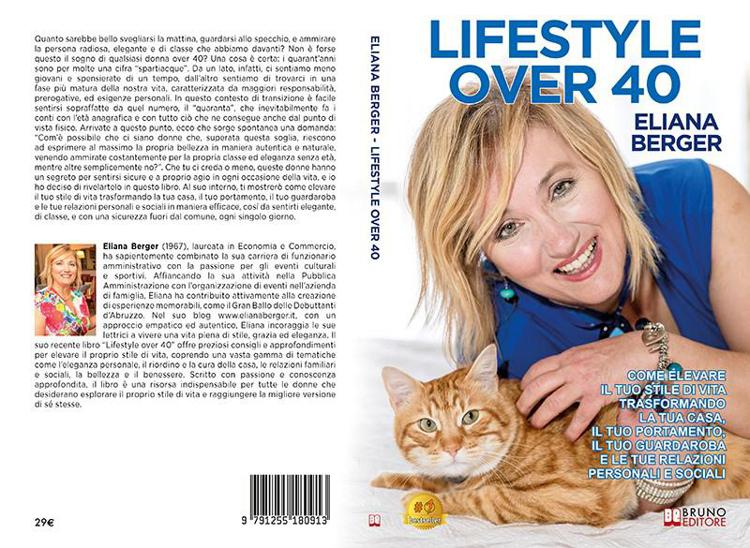 Eliana Berger, Lifestyle Over 40: il Bestseller su come elevare il proprio stile di vita dopo i quarant’anni