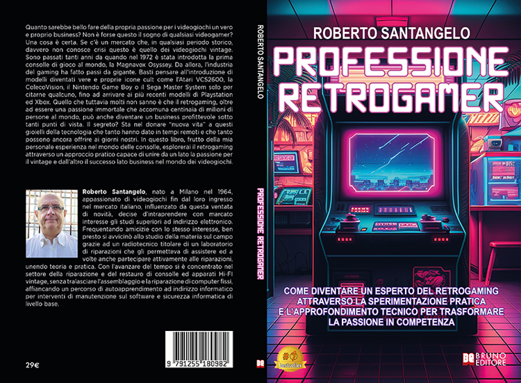 Roberto Santangelo, Professione Retrogamer: il Bestseller su come fare della passione per il retrogaming un business