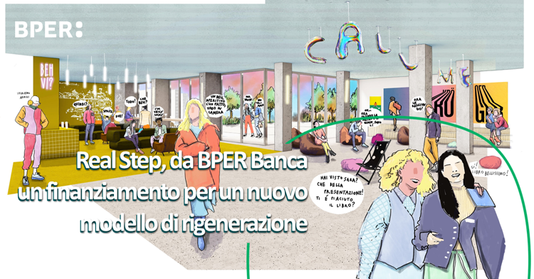 Bper finanzia per oltre 20 milioni il progetto RealStep del Milano Certosa District