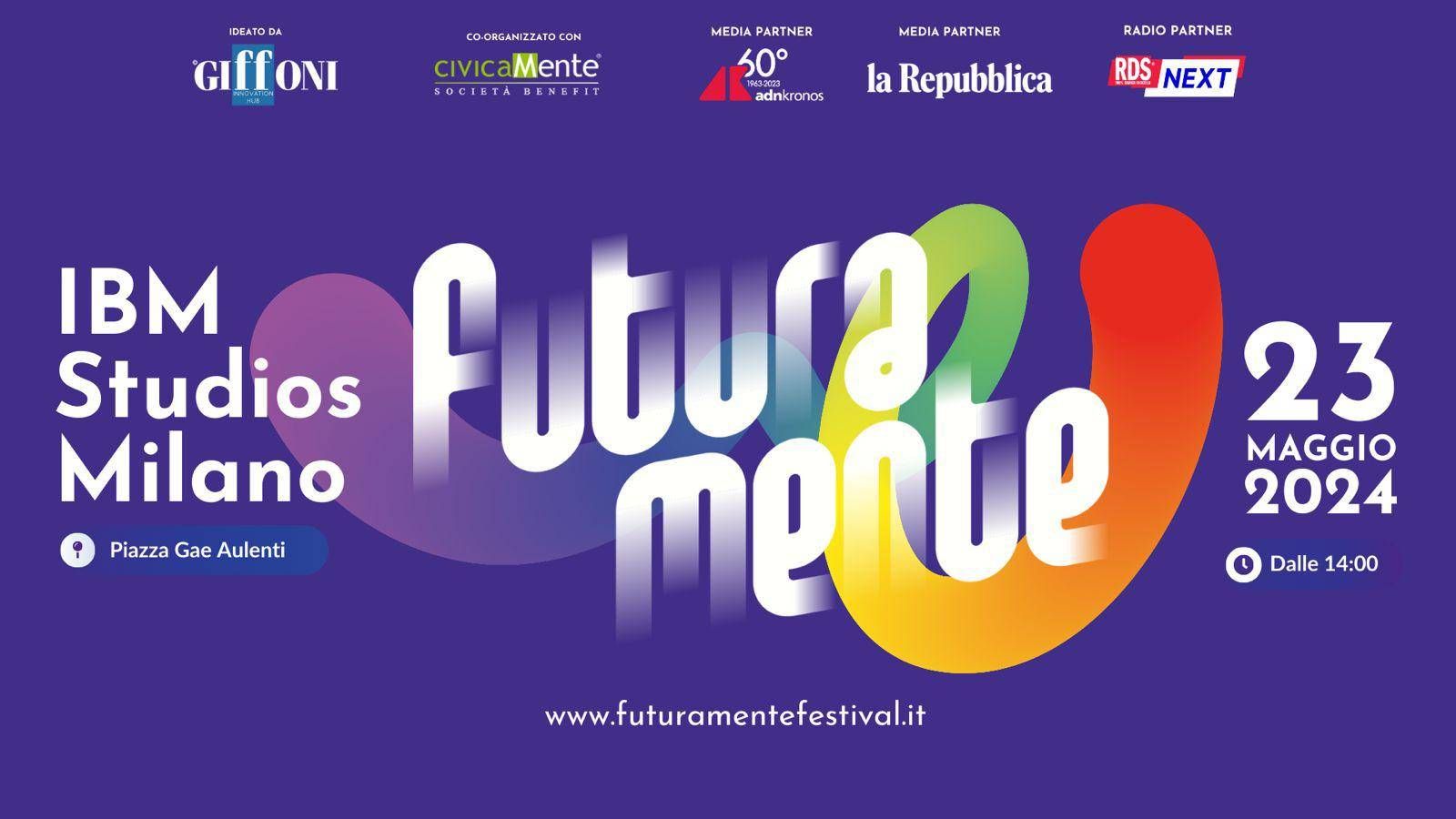 Futuramente 23 Mayıs'ta Milano'da, Giffoni Hub ve yeni nesiller için Civicamente'de