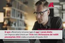 Dichiarazione redditi 2024 , al via da oggi modifica e invio 730 precompilato