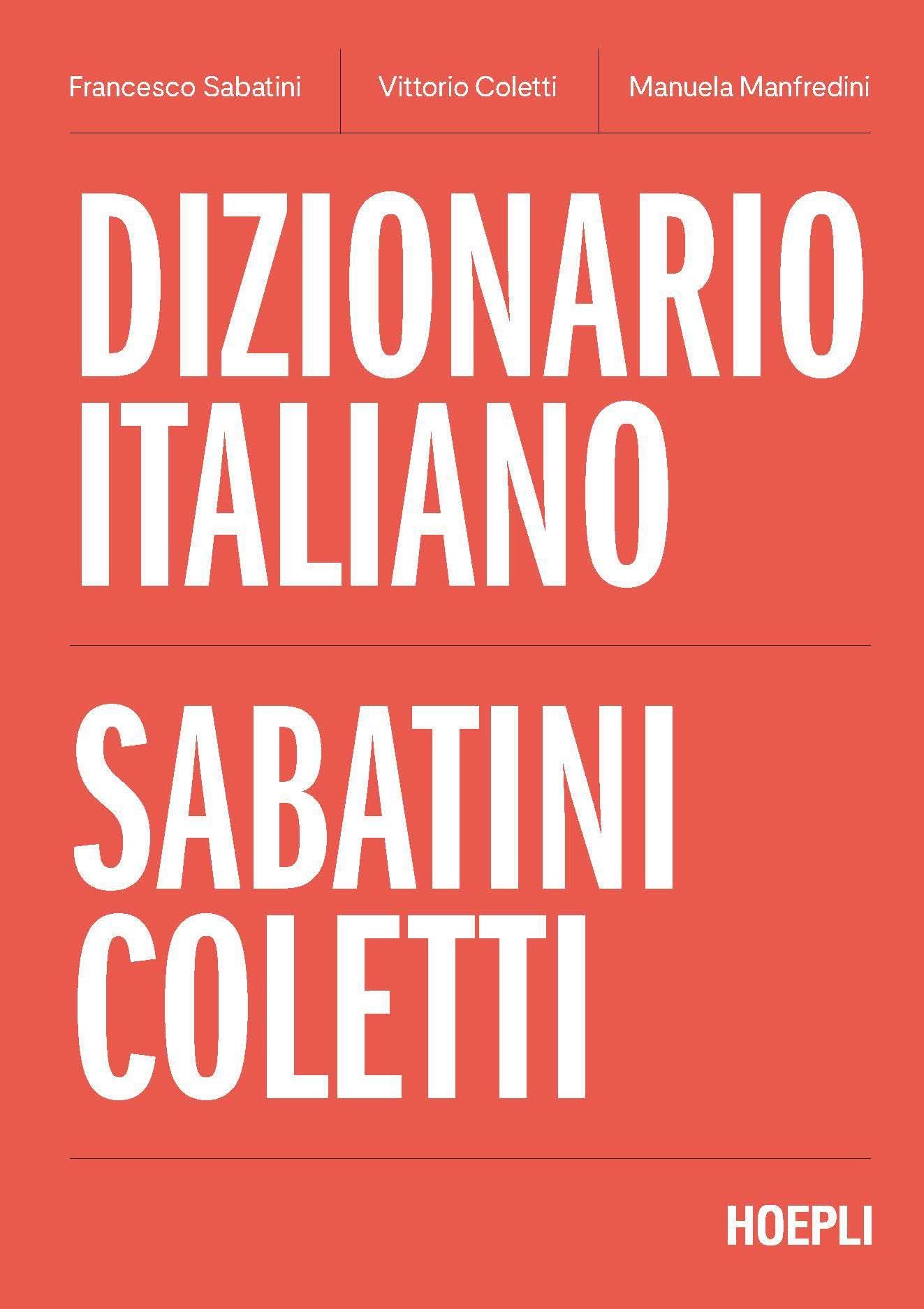 Sabatini-Coletti Sözlüğünde 'bromance'dan 'killare'ye