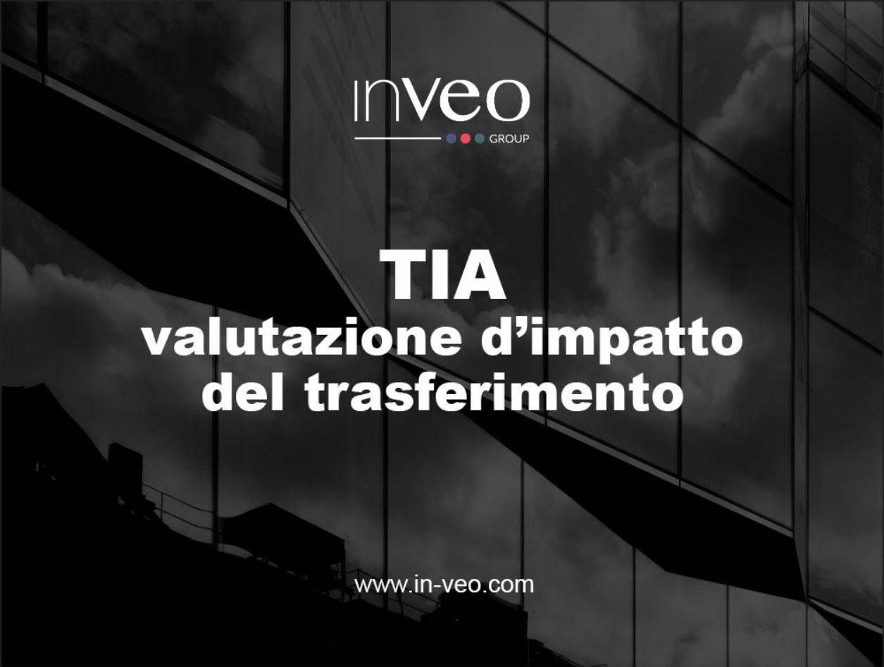 Inveo Group - ecco Tia too -, passaporto per trasferimento dati extra Ue