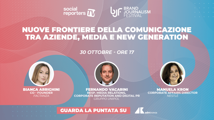 Nuove Frontiere della Comunicazione tra Aziende, Media e New Generation