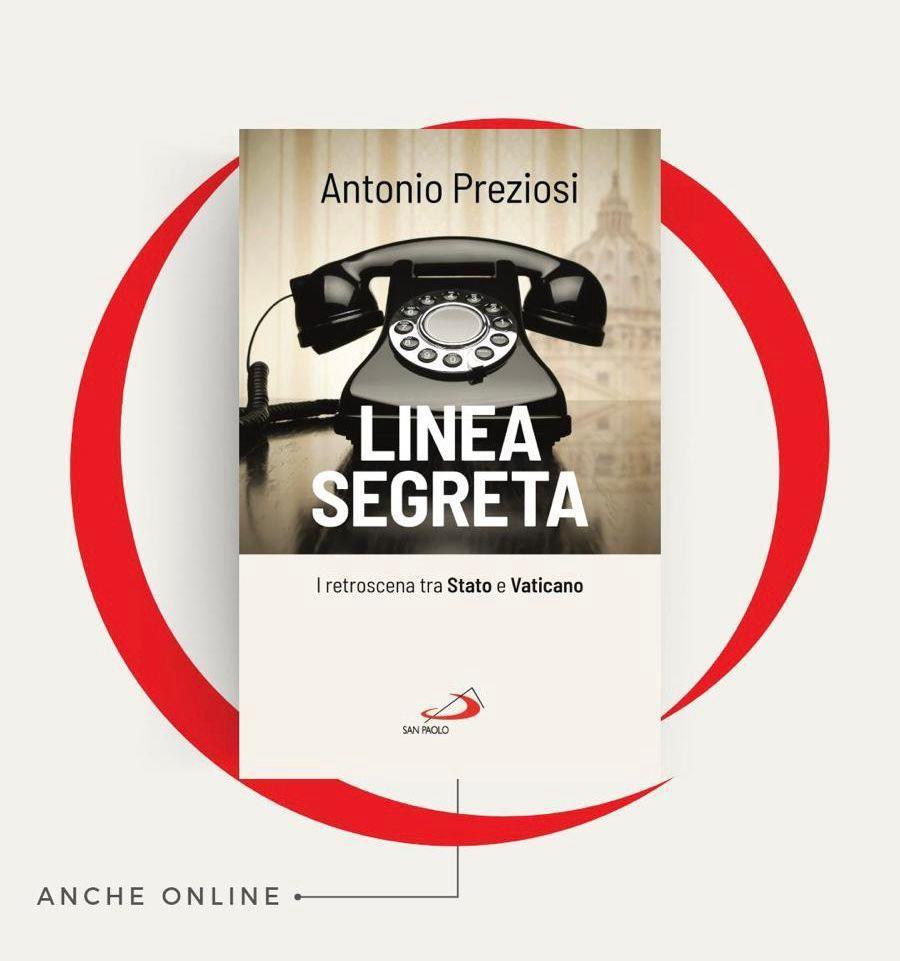 Antonio Preziosi'nin yeni kitabında Devlet ile Vatikan arasındaki “Gizli Hat”