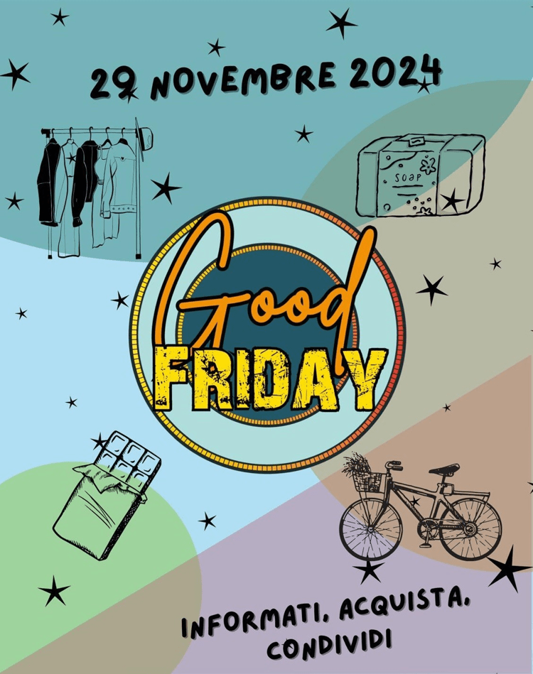 Torna il 29 novembre il Good Friday: la giornata dedicata agli acquisti sostenibili e al consumo responsabile