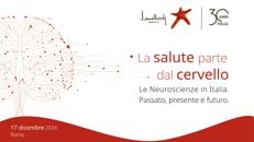 La salute parte dal cervello. Le neuroscienze in Italia. Passato, presente e futuro - Rivedi la diretta