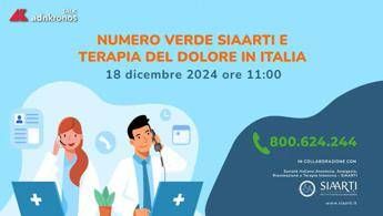 'Numero verde Siaarti e terapia del dolore in Italia', online il talk