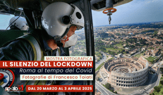 'Il silenzio del lockdown', Roma sospesa nel tempo nelle foto di Toiati a Spazio5