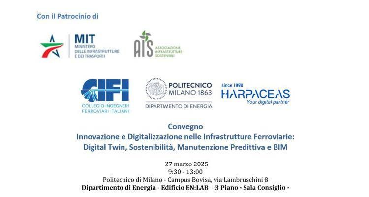 Digital Twin, Bim e sostenibilità, convegno su innovazione ferroviaria