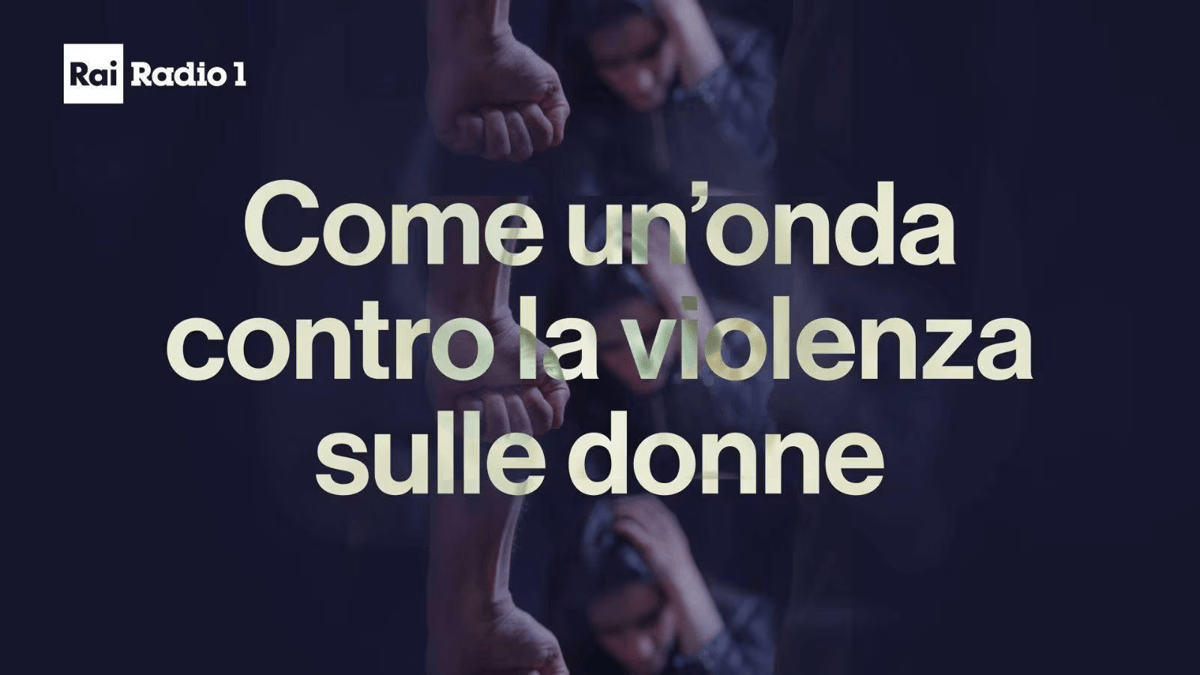 La campagna 'Come un'onda' di Rai Radio 1 e Gr Rai