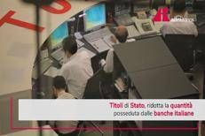 Sempre meno titoli di Stato italiani nelle banche ma ora cambia tutto: ecco perché