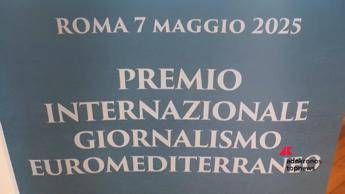 A Roma la cerimonia del Premio Internazionale Giornalismo Euromediterraneo