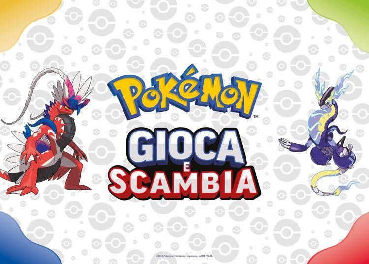 Pokémon Gioca e Scambia 2025: l'evento itinerante per appassionati arriva in tutta Italia