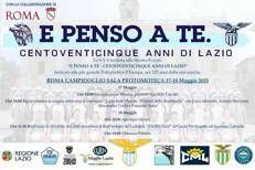 Mostra S.S. Lazio 'E penso a te' per i centoventicinque anni