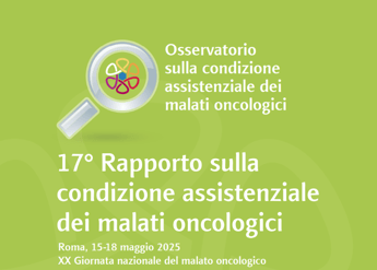 Tumori, report Favo: "3,7 mln di pazienti siano protagonisti in reti oncologiche regionali"