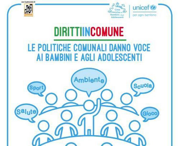 Unicef e Anci insieme per la campagna 'Diritti in Comune'