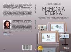 Cosetta Meschiari, Memoria Eterna: il Bestseller su come conservare i propri ricordi attraverso le urne digitali