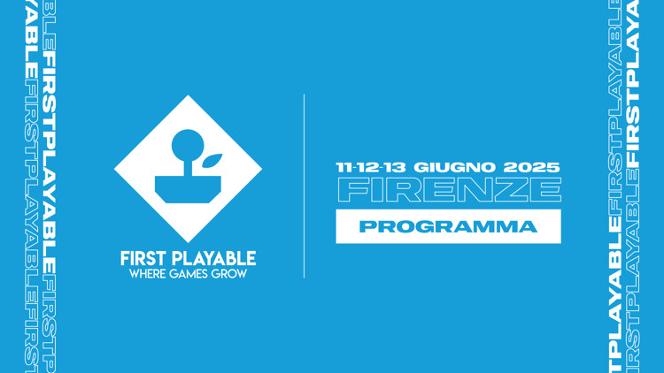First Playable 2025: l'agenda dell'evento business italiano per l'Industria dei videogiochi a Firenze