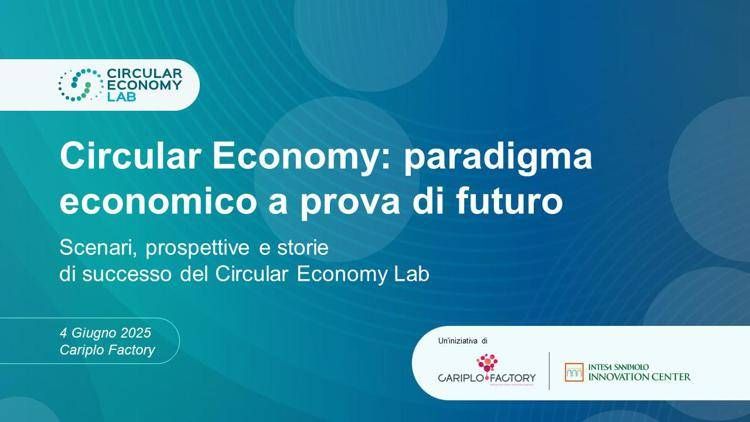 Circular Economy: paradigma economico a prova di futuro - Diretta