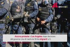 Los Angeles, ancora proteste contro deportazioni Trump a Guantanamo: decine di arresti