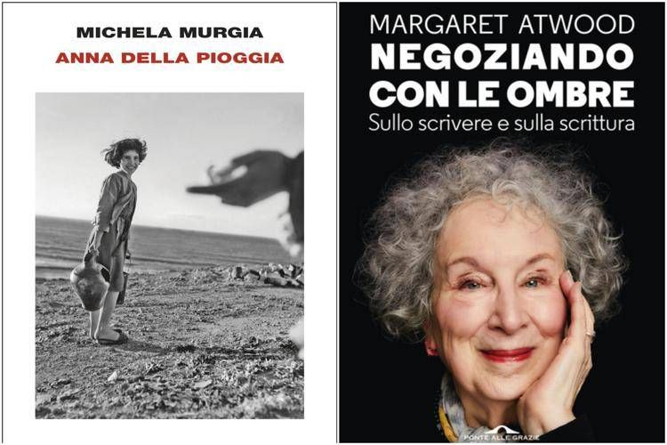 'Anna della pioggia' di Michela Murgia e 'Negoziando con le ombre' di Margaret Atwood