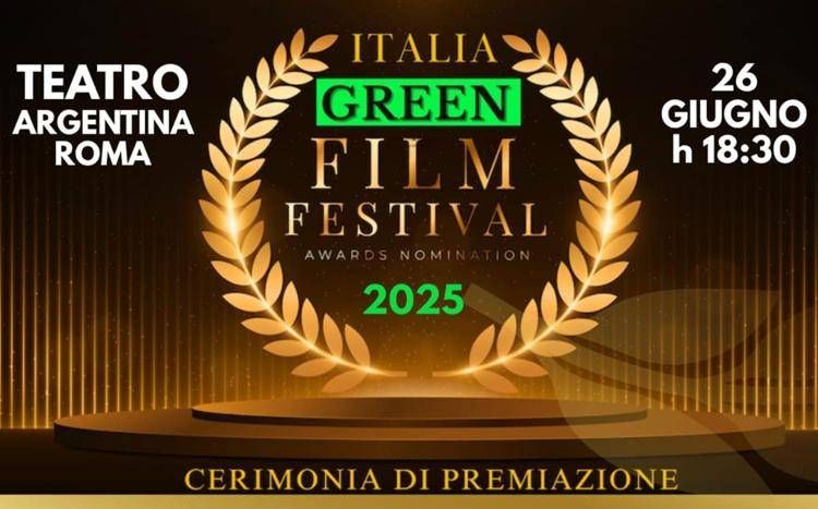 Italia Green Film Festival 2025, una notte di impegno per il Pianeta