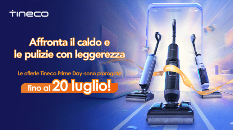 Tineco prolunga le offerte Prime Day: sconti esclusivi fino al 20 luglio