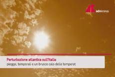 Perturbazione atlantica sull'Italia: temporali e brusco calo temperature