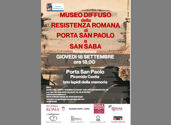 Roma, giovedì inaugurazione del Museo Diffuso della Resistenza Porta San Paolo-San Sa