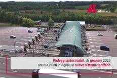 Autostrada meno cara, ecco da quando scenderà e perché il costo del pedaggio