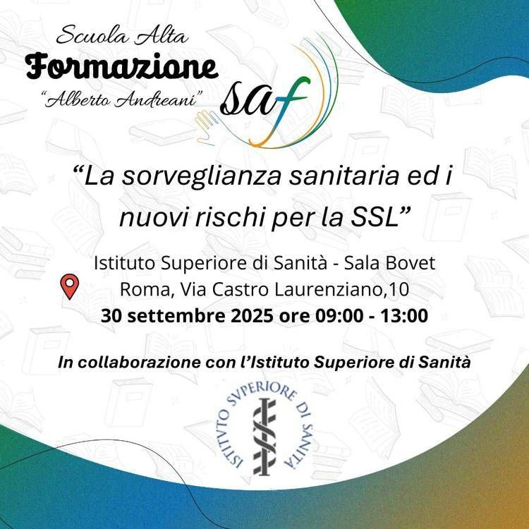 Seminario Formativo – Scuola Alta Formazione “Alberto Andreani” “La sorveglianza sanitaria ed i nuovi rischi per la SSL”