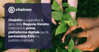 ChainOn vince gara Regione Veneto per piattaforma partnership Esg tra pubblico e priva