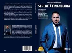 Marco Maria Davide Ferrara, Serenità Finanziaria: il Bestseller su come gestire il budget familiare risparmiando in modo strategico