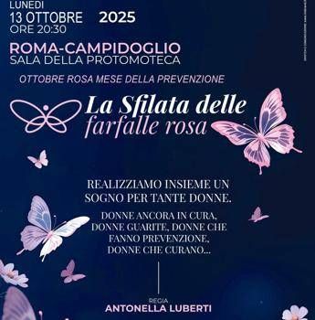 'La Sfilata delle Farfalle Rosa', a Roma il 13 ottobre si celebrano le donne e la prevenzio