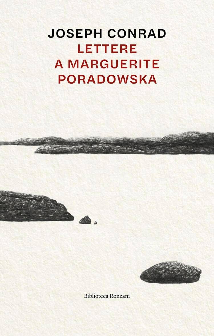 Joseph Conrad, il carteggio con Marguerite Poradowska in italiano
