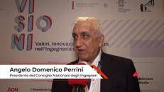 Angelo Domenico Perrini, Presidente Consiglio Nazionale Ingegneri 'riforma professioni momento decisivo per ingegneri'