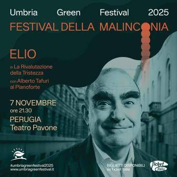 A Perugia nasce il Festival della Malinconia