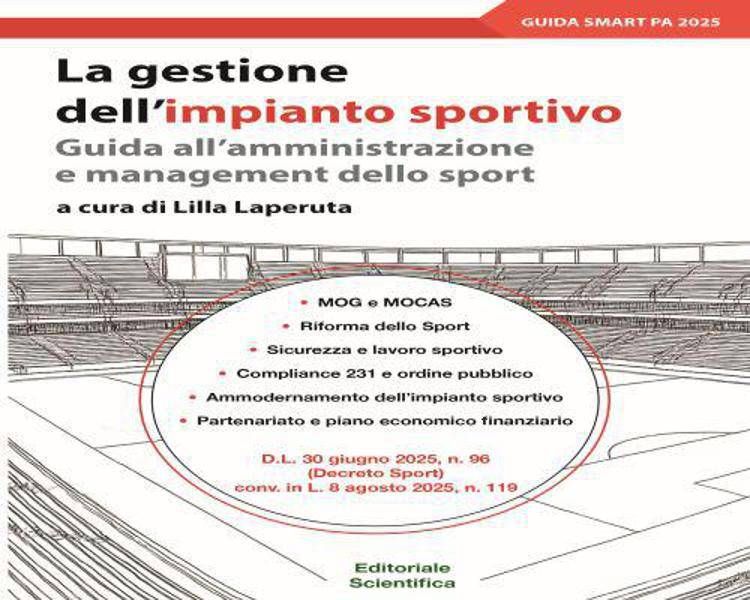 Arriva il manuale guida per la gestione dello sport nel tessuto economico-sociale del Paese