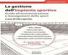 Arriva il manuale guida per la gestione dello sport nel tessuto economico-sociale del Paese