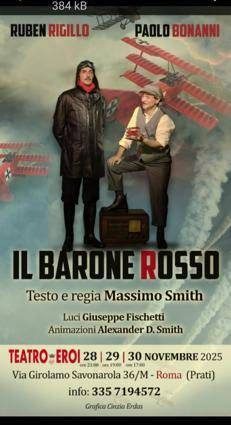 Dal 28 novembre al 'Teatro degli Eroi' a Roma 'Il Barone Rosso' di Massimo Smith
