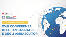 Conferenza degli ambasciatori, l’Italia tra difesa, energia e crescita: la diretta Adnkronos della seconda giornata