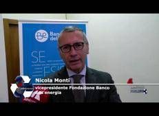 Monti (Banco dell'energia), 'assistenza e azioni concrete a supporto di chi è in povertà energetica'