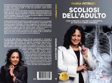 Maria Petruzzi lancia il libro su come trattare efficacemente la scoliosi in età adulta
